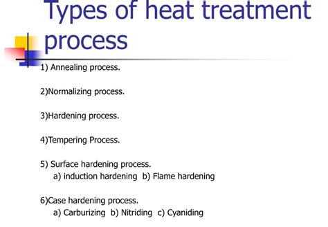 types of heat treatment processes